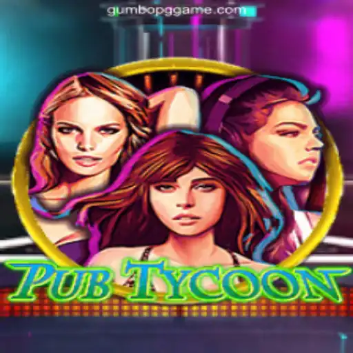 Explore the Exciting World of PubTycoon: Your Ultimate Guide